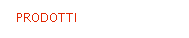PRODOTTI